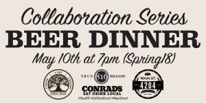 Collaboration Series Beer Dinner May 10th at 7pm